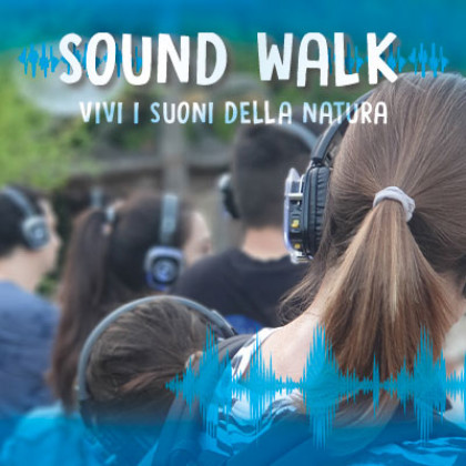 Venerdì 1 - Soundwalk